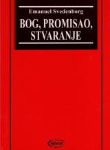 Bog, Promisao, Stvaranje